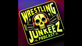Wrestling Junkeez Reunite: No-Holds-Barred Road to WrestleMania Madness