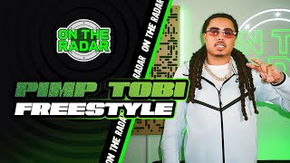 The Pimp Tobi "On The Radar" Freestyle