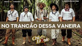 No Trancão Dessa Vaneira