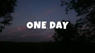 One Day - Lyrics