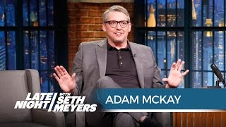 Adam McKay Once Pranked Lorne Michaels - Late Night with Seth Meyers