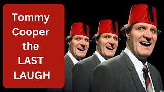 The Life of a Comedy Legend - Tommy Cooper: Just Like That!