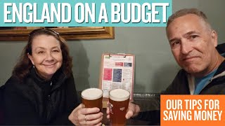 England on a Budget: How we saved money while visiting the UK