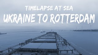 Timelapse At Sea | Ukraine To Rotterdam | Seaman Vlog