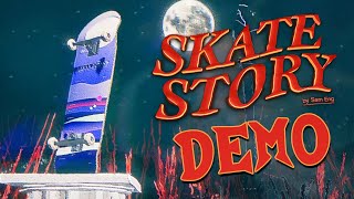 Skate Story Demo Playthrough - A Traditionally Structed Game But On A Skate Board