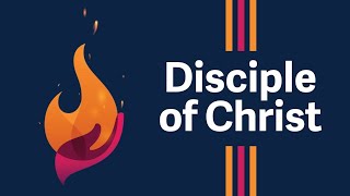 Live as a Disciple of Christ
