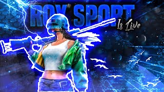 🔴ROXTER Live  With Pubg Mobile