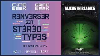 Aliens In blames ( Cinéma Week 2025)