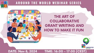MCAA Around the World Webinar Series #29: Art of Collaborative Grant Writing and How to Make It Fun!