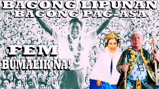 Bagong Lipunan-Ang Pagbabalik ni President Ferdinand Edralin Marcos Sr-Queen Helen Abdurajak