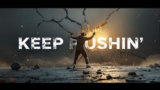 Keep Pushin' 🎤🔥 | No Copyright Motivational Rap Beat