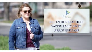 Bet Tzedek in Action: How Lacey's Unjust Eviction Was Prevented