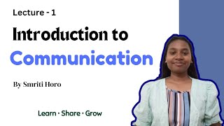 Communication Fundamentals | Lec - 1 | Mentor's Hub | By Smriti Horo