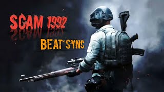 SCAM 1992-PUBG MOBILE MONTAGE🎶 || BEAT SYNC || IPAD GAMEPLAY😈😈