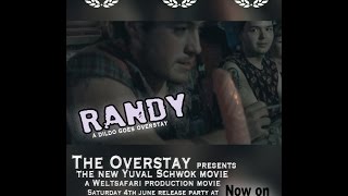 Randy - A dildo goes Overstay