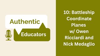 10: Battleship Coordinate Planes w/ Owen Ricciardi and Nick Medaglio