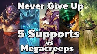 Never Give Up! 5 Supports vs Megacreeps - Dota 2 RedArchon