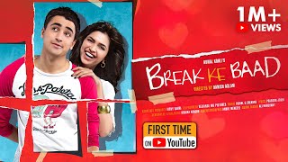 Break Ke Baad | Valentine's special | Deepika Padukone, Imran Khan | Romantic Comedy | Full Movie
