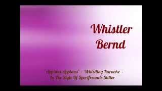 Applaus Applaus (Sportfreunde Stiller) - German Song -  Whistling Cover