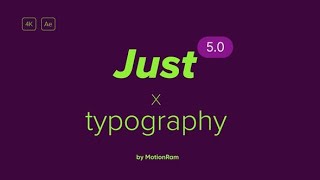 Just Typography 5.0 After Effects Template Videohive 34592341