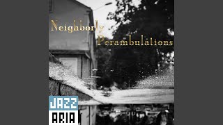 Neighborly Perambulations