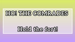 Ho! The Comrades. | Hold the fort | Organ Worship Hymn | Sing-Along Hymn.