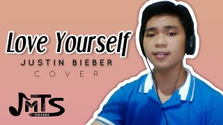 JMTS Covers - Love Yourself by Justin Bieber