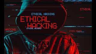 Introduction to Ethical Hacking: Understanding the Basics| Cyber Wings
