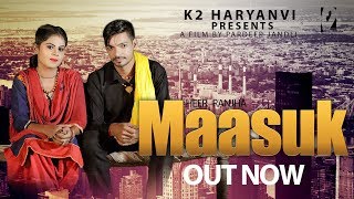 Maasuk | मासूक | Haryanvi Heer Ranjha Songs | Pardeep Jandli Official | Pooja Sharma | K2 Haryanvi