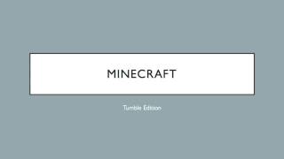 Minecraft Tumble Music