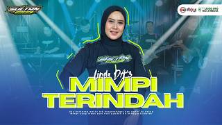 THE MOST BEAUTIFUL DREAM - LINDA DA || LIVE SULTAN MUSIC PONOROGO