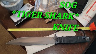 SOG TIGER SHARK KNIFE REVIEWS