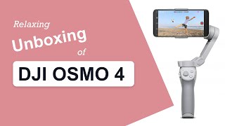 DJI Osmo 4 Gimbal Unboxing