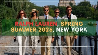 Ralph Lauren, Spring Summer 2026   |  New York