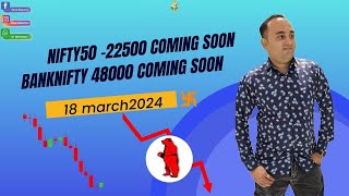 banknifty and nifty50 analysys for tommorow 18 march 2024 #banknifty #nifty50 @piyush.bharucha.4