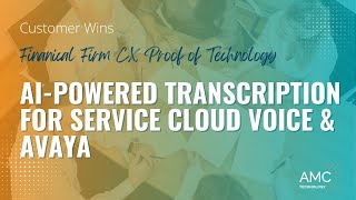 AI Powered Transcription | Proof of Technology Success Story