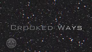 Crooked Ways - New Wave