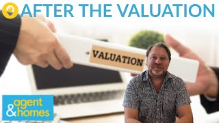 Agent & Homes | After the Valuation