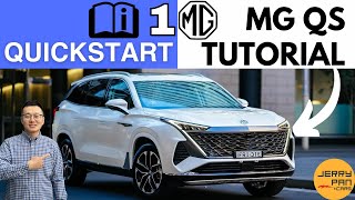 📗NEW MG QS Tutorial - 1. QUICKSTART - Key, Exterior, Seats, Walkthrough | User Guide, Owner's Manual