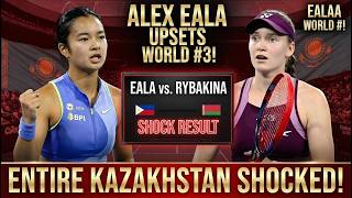 KAZAKHSTAN IN SHOCK! Alex Eala Challenges World No.3 Elena Rybakina — Tennis World STUNNED!