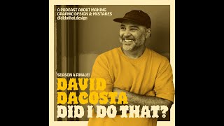 Jazz It Up and Make It Pop! (with David DaCosta) 🙃 Did I Do That? Podcast S4 E52