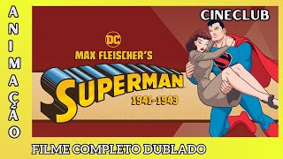 Superman (1941 - 1943) | Filme Animado Completo Dublado | #cinehub