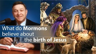 What's the difference between Mormon birth of Jesus and the Bible - Dr. Walter Martin
