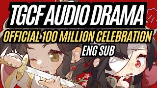 Heaven Official's Blessing/TGCF Audio Drama Celebration English Subtitles