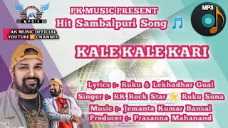 Kale Kale Kari !! Hit Sambalpuri Song !! Ruku Suna !!