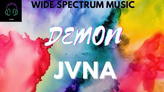 Demon - JVNA | Wide Spectrum Music | BG Music 🎵 | @widespectrummusic
