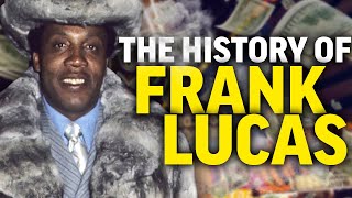 The History of Frank Lucas | The REAL American Gangster