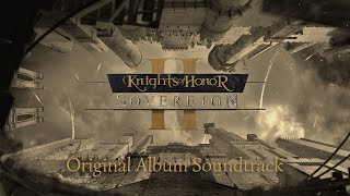 Knights of Honor II Sovereign OST - Soundtrack | Audinity’s Robin Birner & Yannick Süß | 2022