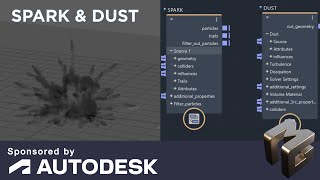 Spark and dust tutorial sponsored by Autodesk
