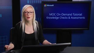 MOC On Demand Video Tutorial Knowledge Checks